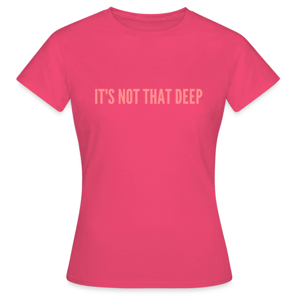 IT'S NOT THAT DEEP - azalea